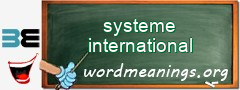 WordMeaning blackboard for systeme international